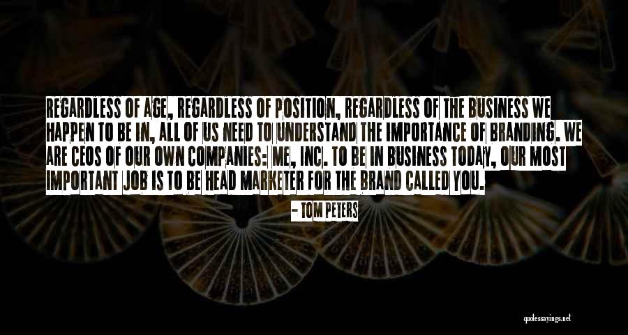 Tom Peters Quotes 1775134