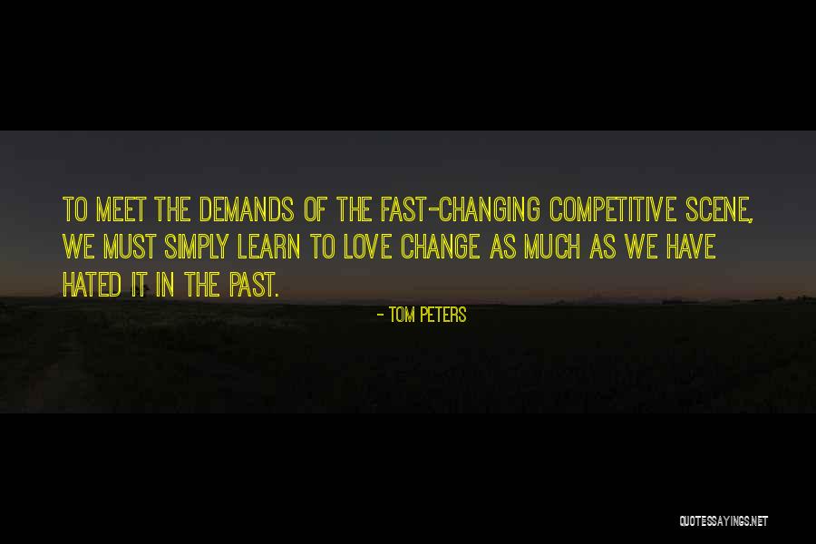 Tom Peters Quotes 1903185