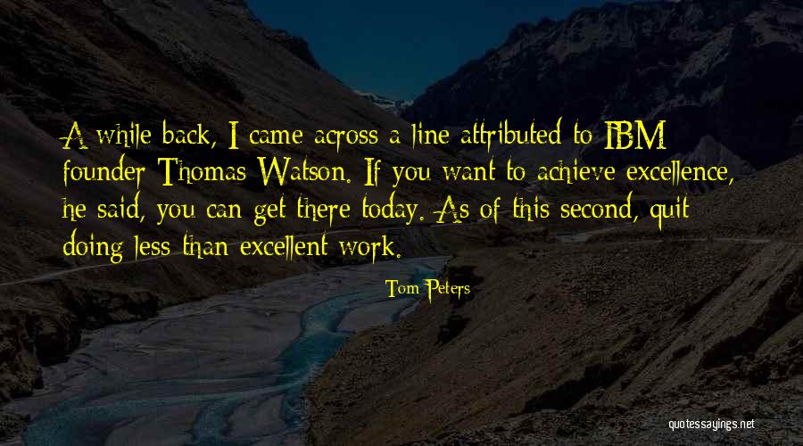 Tom Peters Quotes 1949481