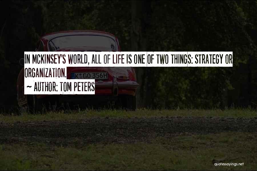Tom Peters Quotes 2028482