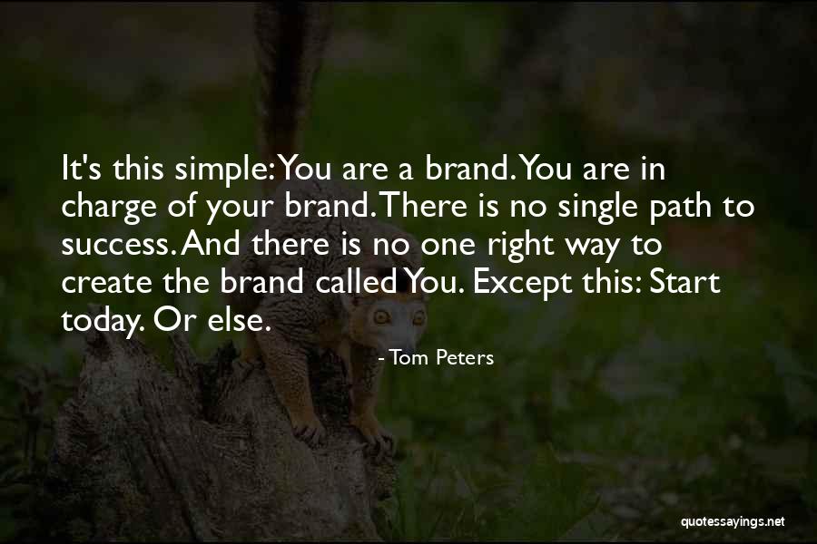 Tom Peters Quotes 949904