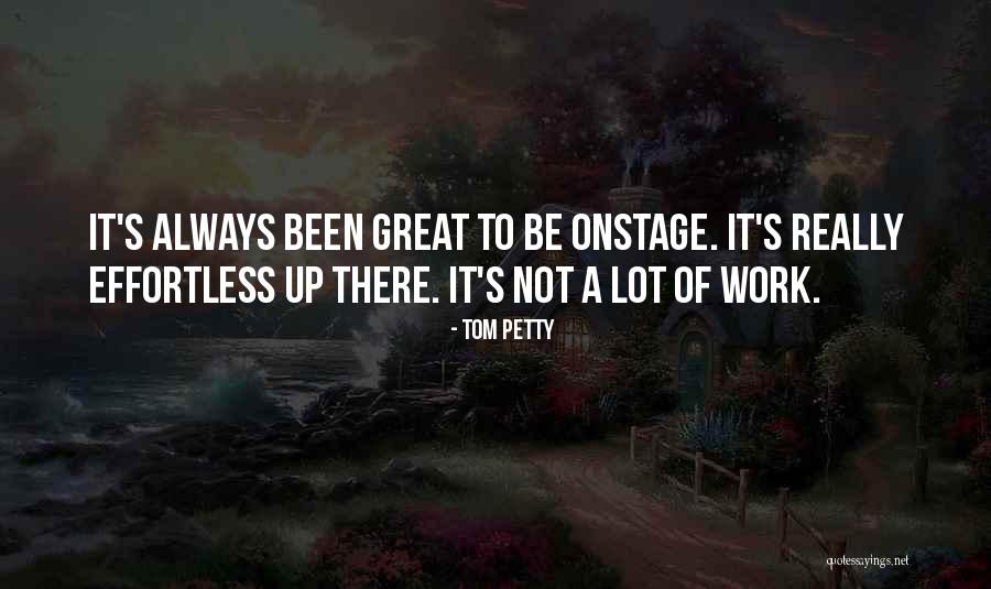 Tom Petty Quotes 1824553 Tom Petty Quotes 1824553