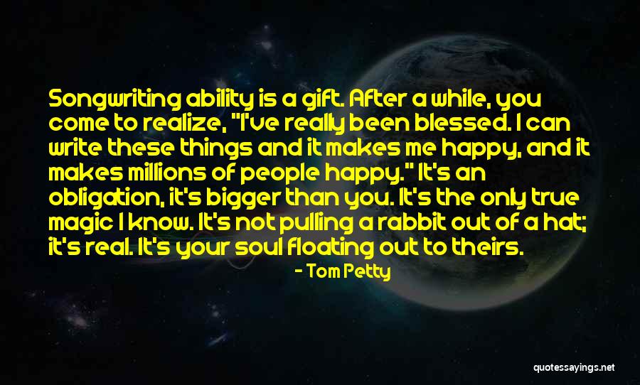Tom Petty Quotes 182524 Tom Petty Quotes 182524