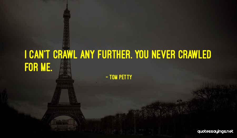 Tom Petty Quotes 1889764 Tom Petty Quotes 1889764