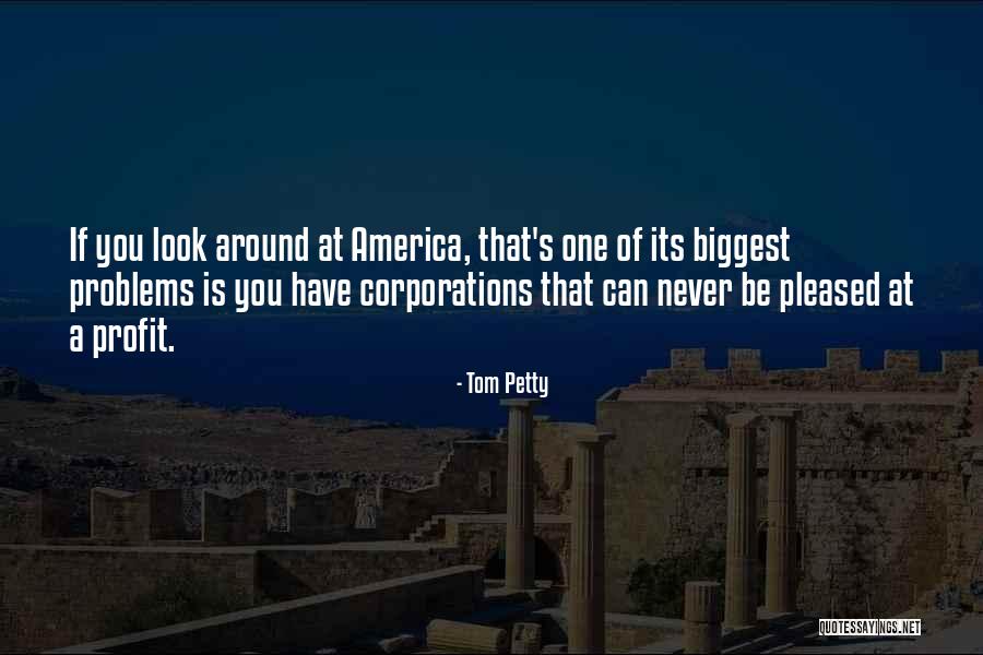 Tom Petty Quotes 2152705 Tom Petty Quotes 2152705