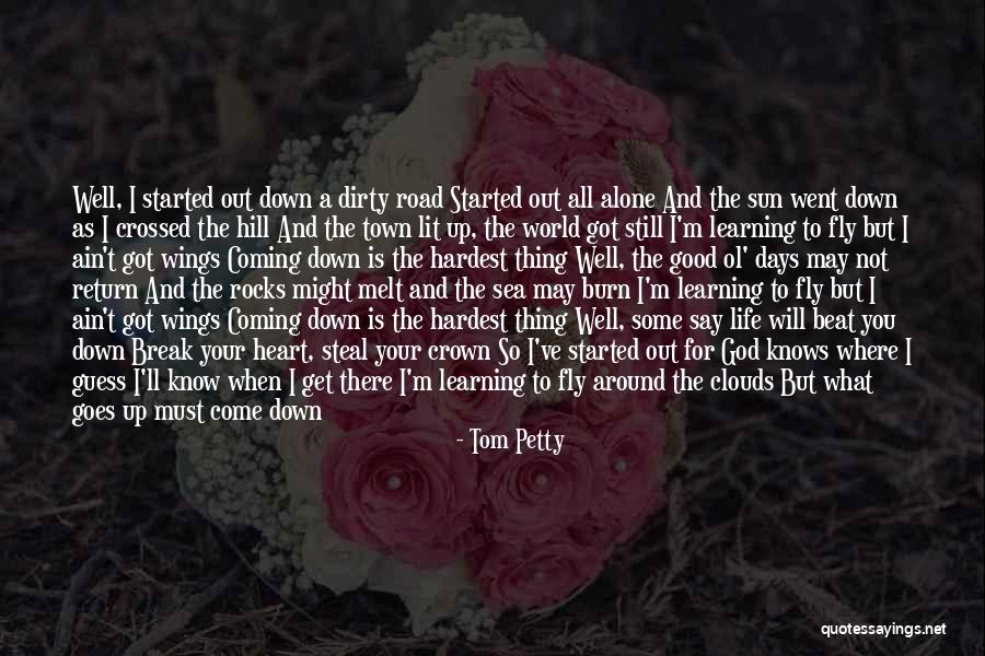 Tom Petty Quotes 323529 Tom Petty Quotes 323529