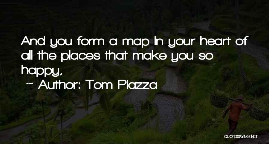 Tom Piazza Quotes 135218