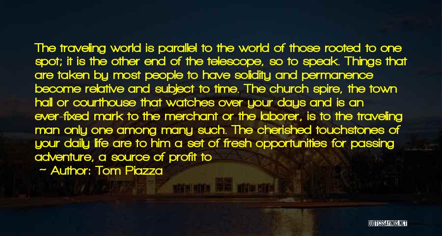 Tom Piazza Quotes 411479