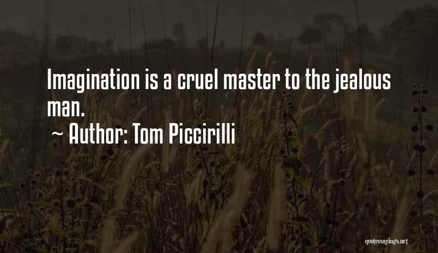 Tom Piccirilli Quotes 1121839