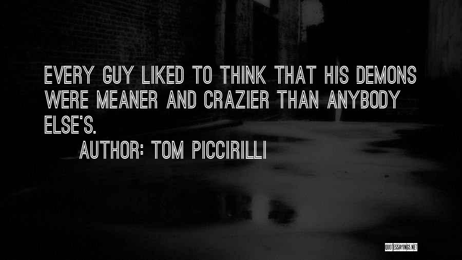 Tom Piccirilli Quotes 1572431
