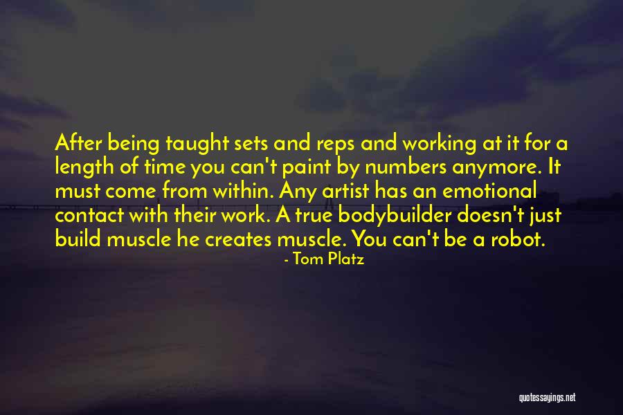 Tom Platz Quotes 765608 Tom Platz Quotes 765608