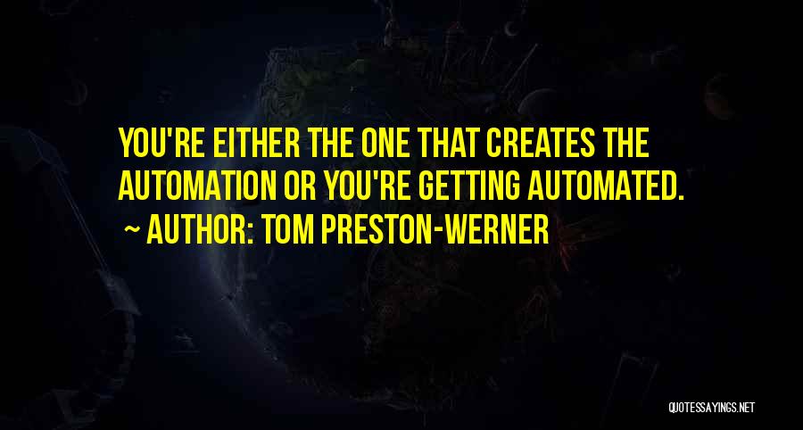 Tom Preston-Werner Quotes 126146