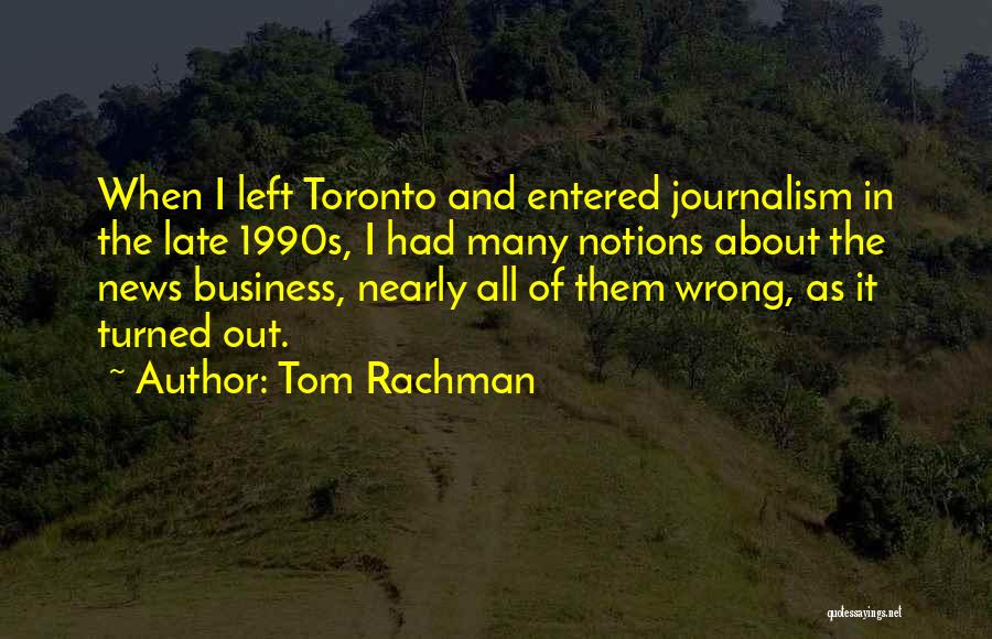 Tom Rachman Quotes 1031249