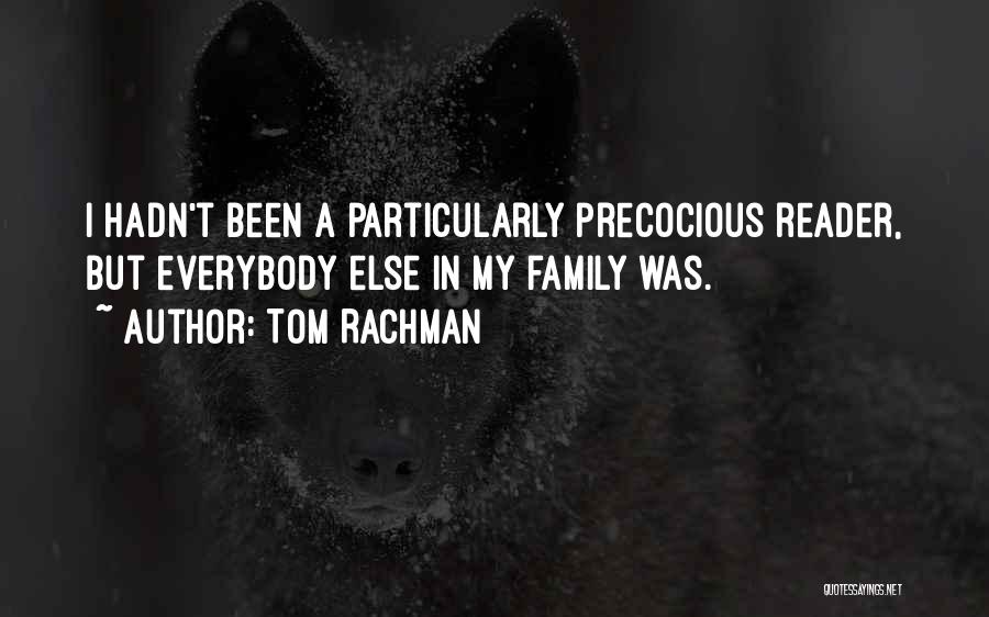 Tom Rachman Quotes 135072