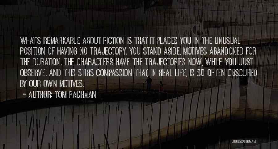 Tom Rachman Quotes 1358850