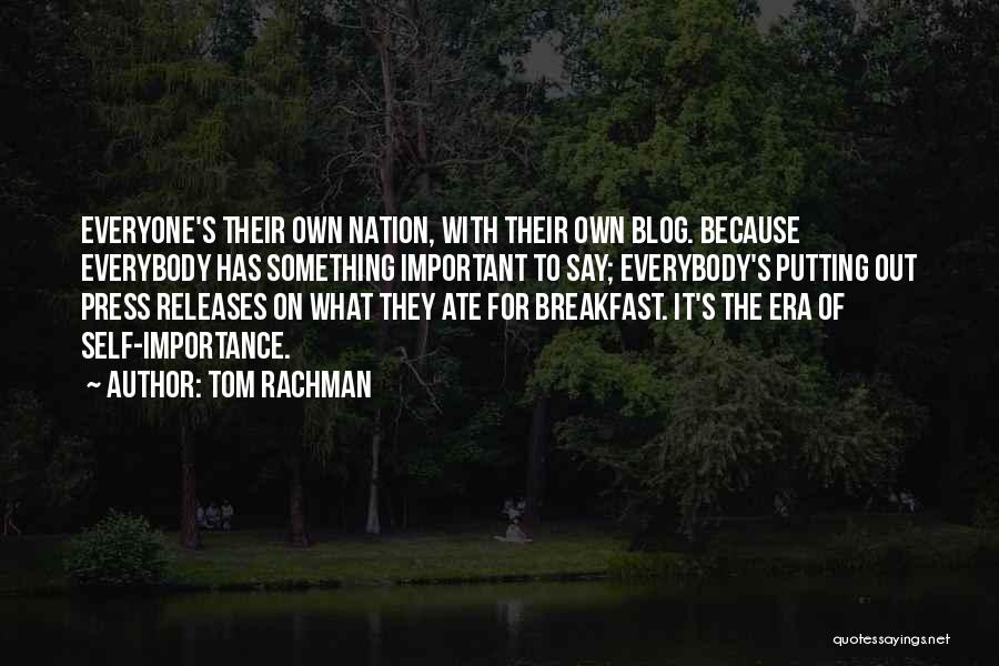 Tom Rachman Quotes 1485572