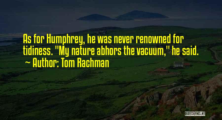 Tom Rachman Quotes 1673001