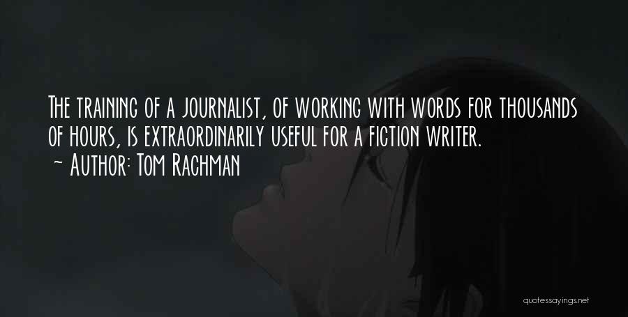 Tom Rachman Quotes 1933488