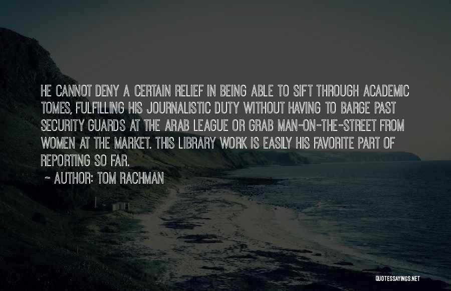 Tom Rachman Quotes 2134866