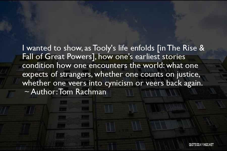 Tom Rachman Quotes 2148940