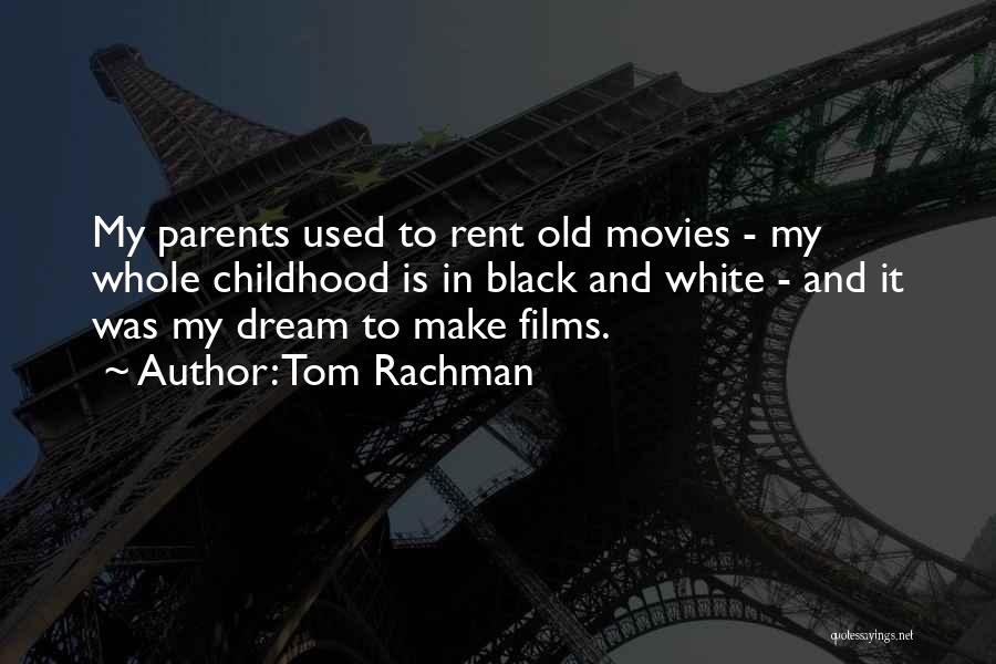 Tom Rachman Quotes 217418