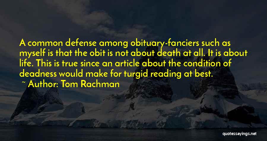 Tom Rachman Quotes 419919