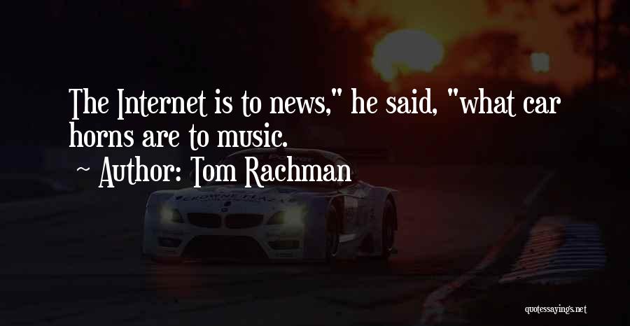 Tom Rachman Quotes 737884