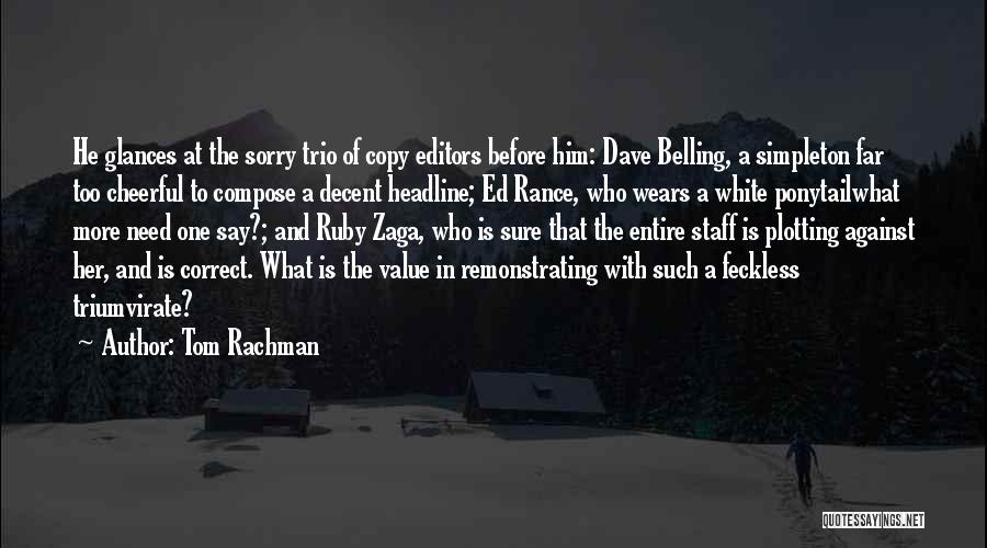 Tom Rachman Quotes 935146