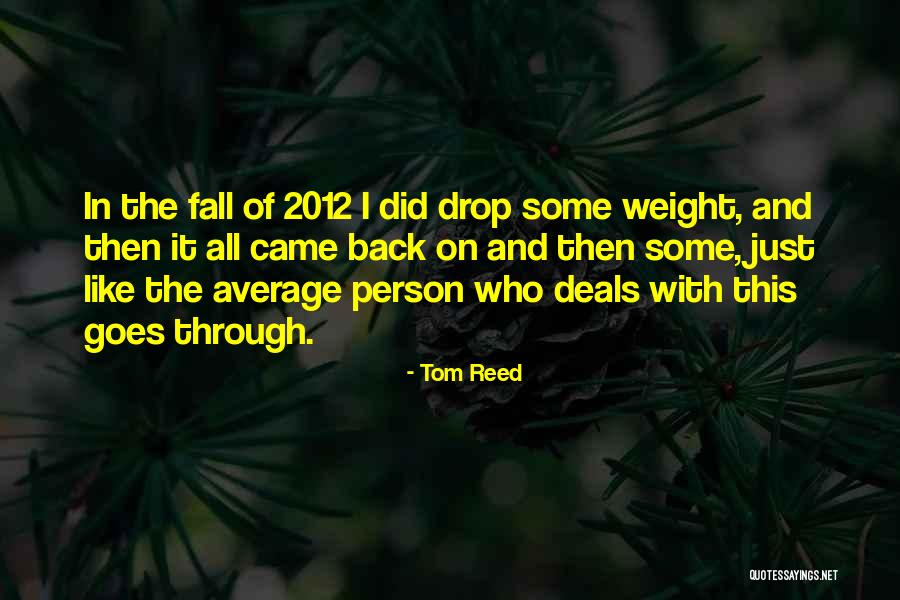 Tom Reed Quotes 201839 Tom Reed Quotes 201839