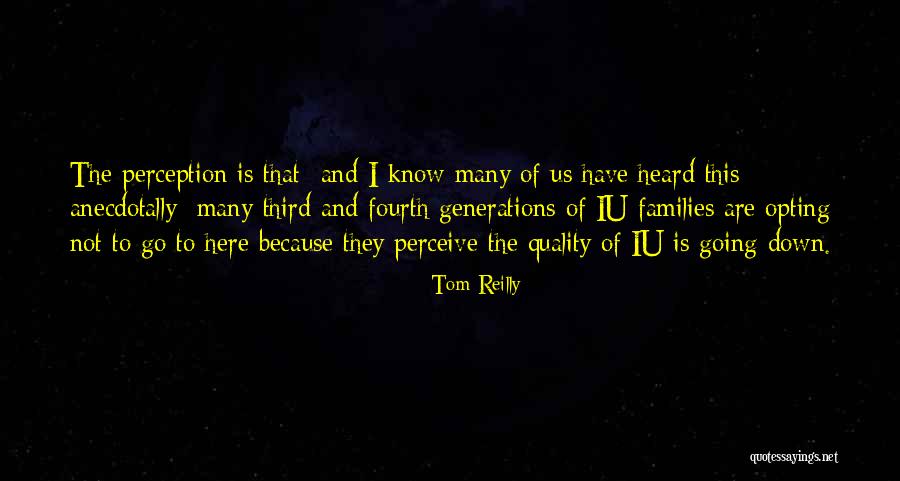 Tom Reilly Quotes 1027696