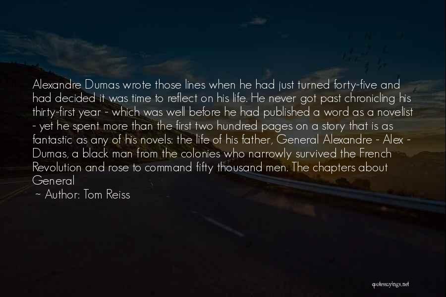 Tom Reiss Quotes 1617424