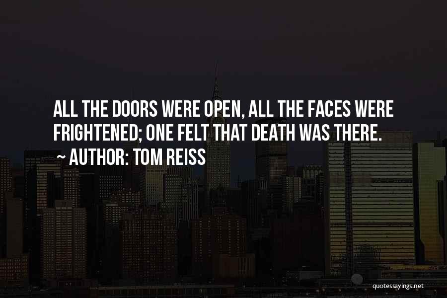 Tom Reiss Quotes 554574