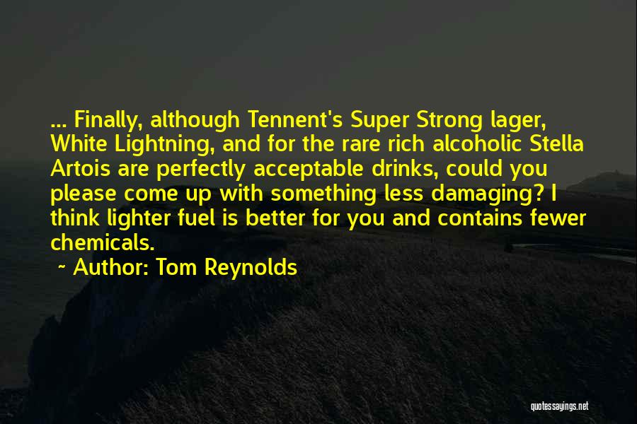 Tom Reynolds Quotes 2080236