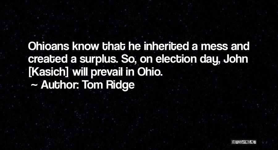 Tom Ridge Quotes 177090