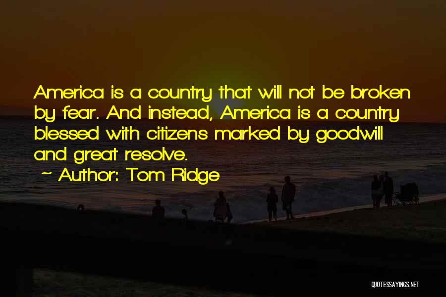 Tom Ridge Quotes 412577