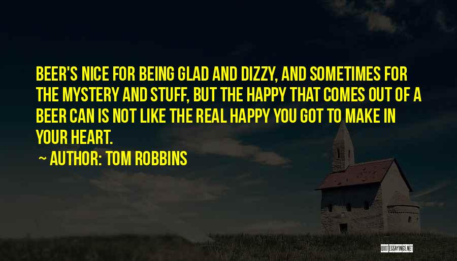 Tom Robbins Quotes 1193983