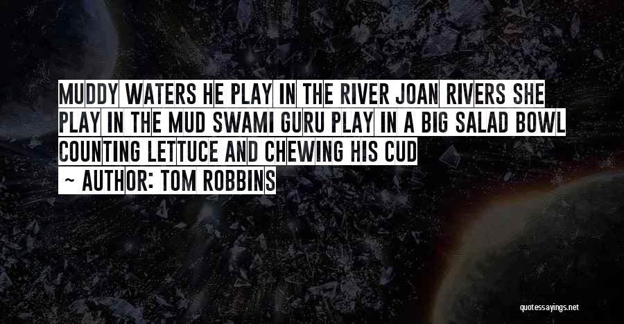 Tom Robbins Quotes 1605730