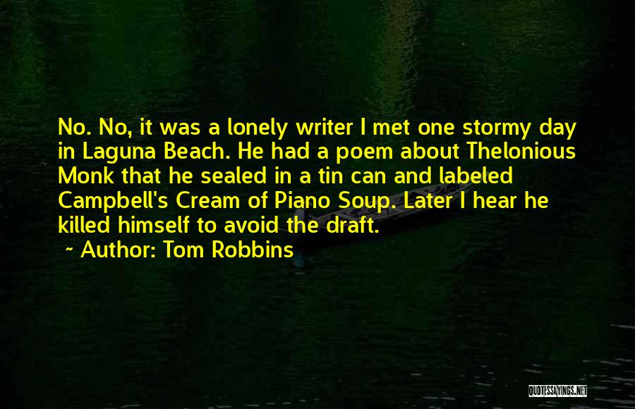 Tom Robbins Quotes 2115189