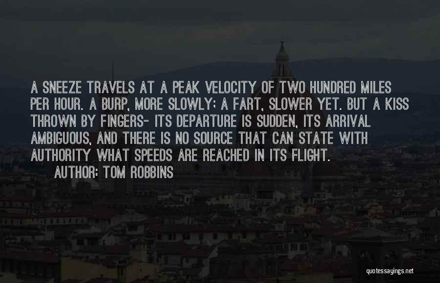 Tom Robbins Quotes 215158