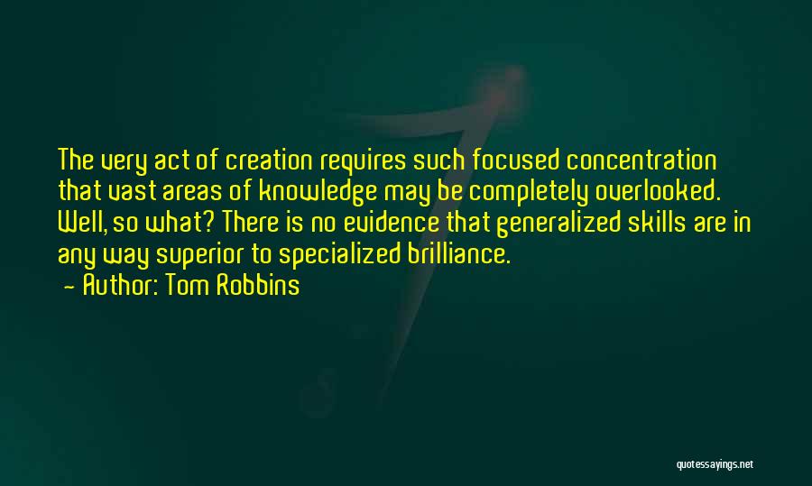 Tom Robbins Quotes 558679