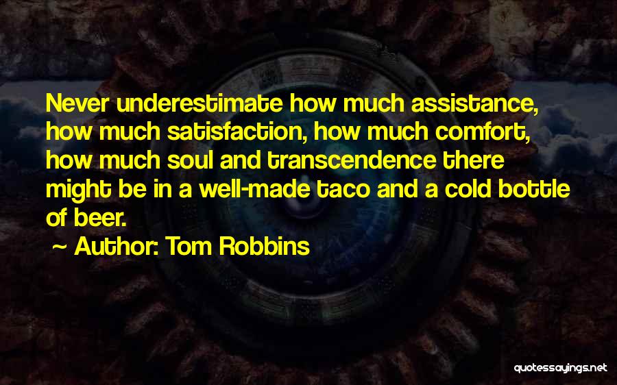 Tom Robbins Quotes 582407