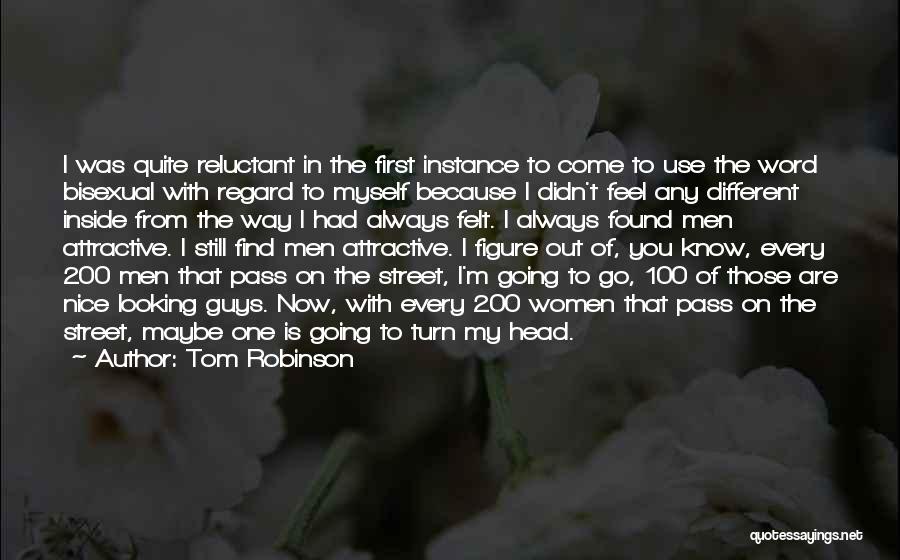 Tom Robinson Quotes 1312950