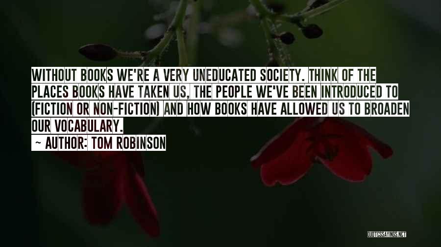 Tom Robinson Quotes 486968