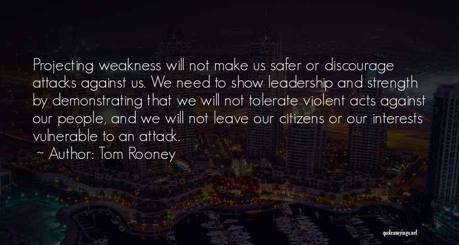 Tom Rooney Quotes 1972700