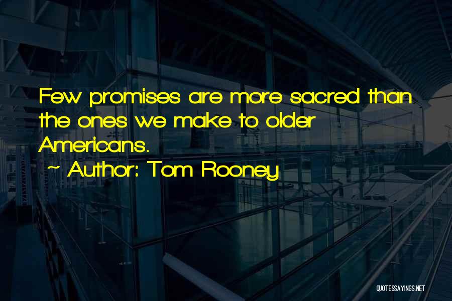 Tom Rooney Quotes 355247