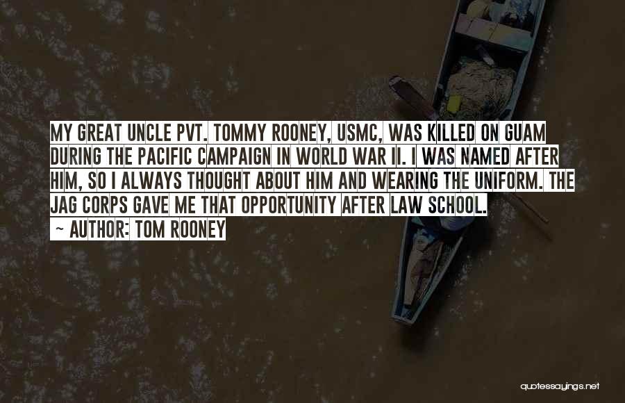 Tom Rooney Quotes 845388