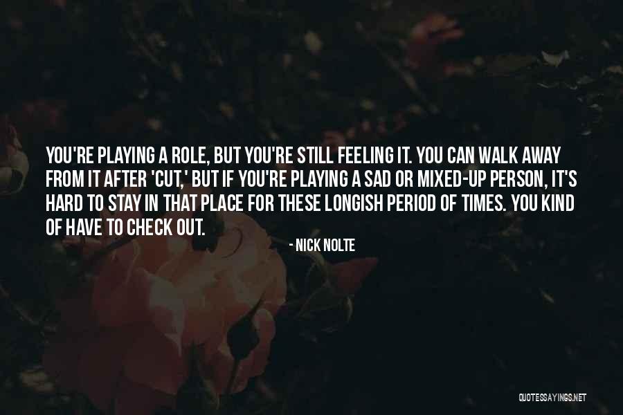 Tom Sawyer Huck Finn Quotes By Nick Nolte Tom Sawyer Huck Finn Quotes By Nick Nolte