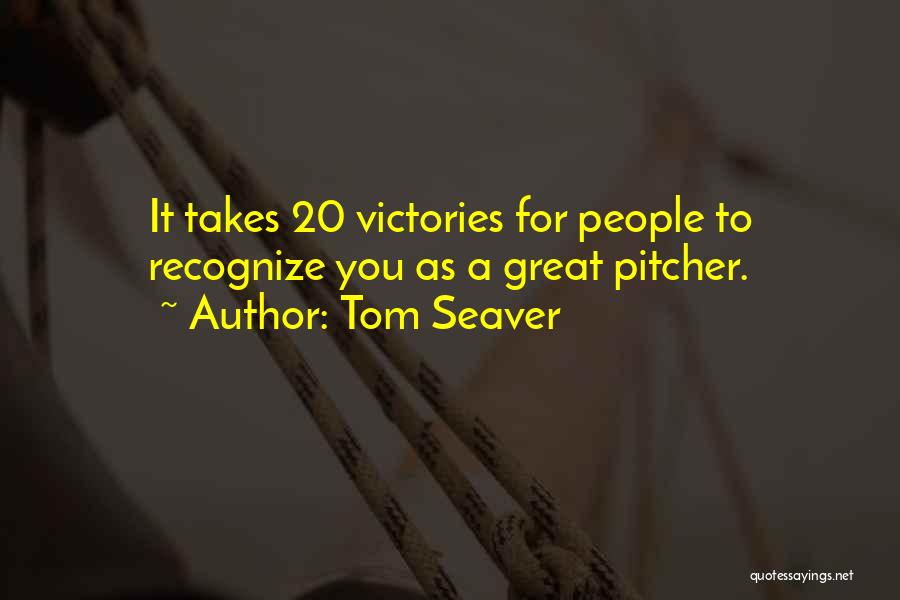 Tom Seaver Quotes 649622