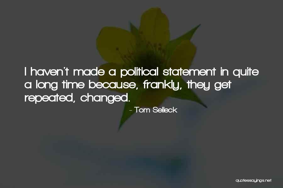 Tom Selleck Quotes 1183993 Tom Selleck Quotes 1183993