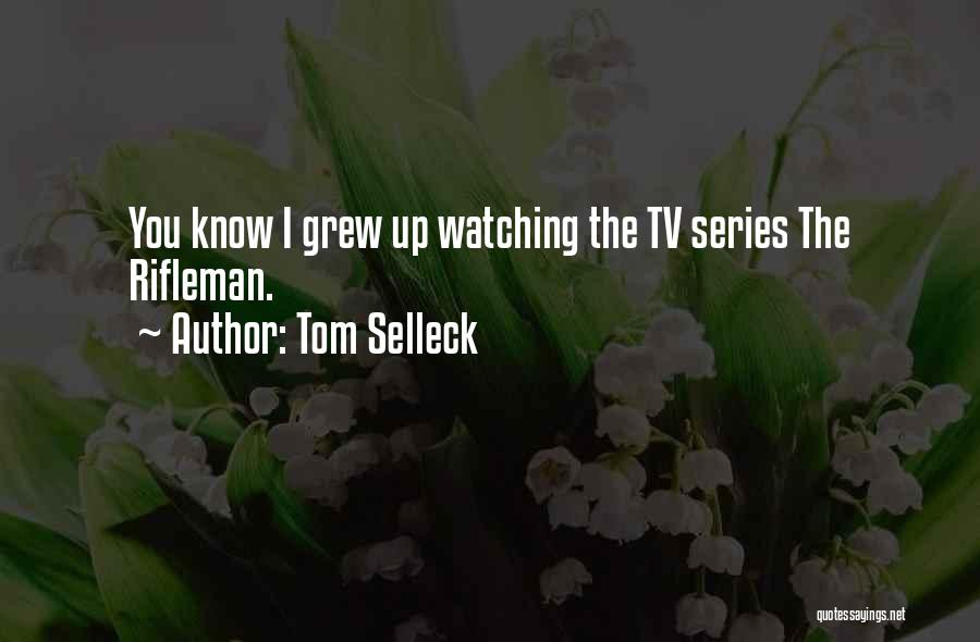 Tom Selleck Quotes 1386613